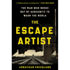 The Escape Artist: The Man Who Broke Out of Auschwitz to Warn the World - Hardcover