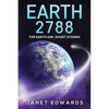 Earth 2788: The Earth Girl Short Stories - Paperback