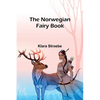 The Norwegian Fairy Book - Paperback