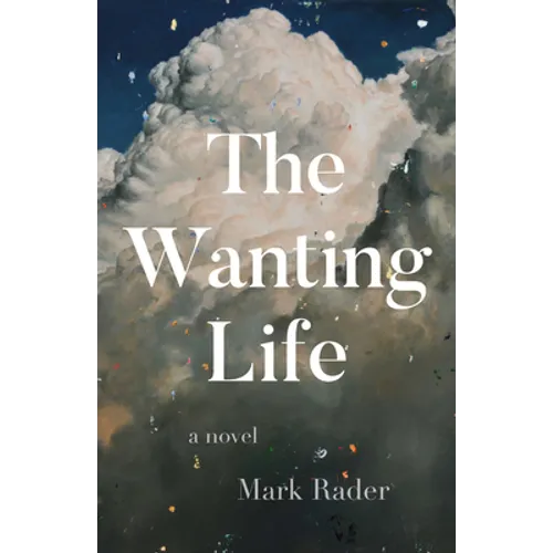 The Wanting Life - Paperback