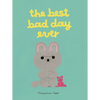 The Best Bad Day Ever - Hardcover
