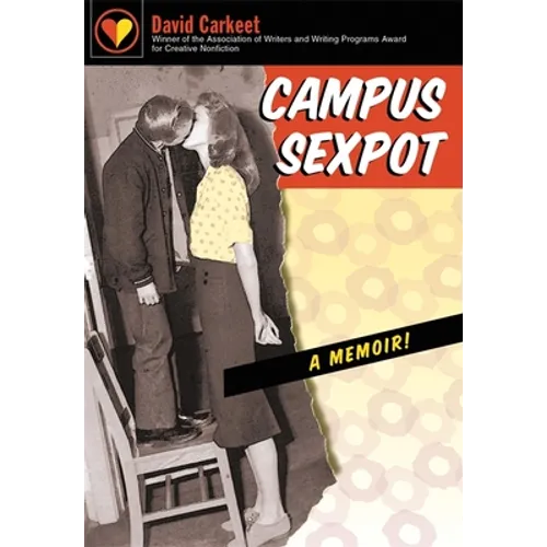 Campus Sexpot: A Memoir - Paperback