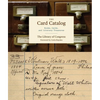 The Card Catalog: Books, Cards, and Literary Treasures (Gifts for Book Lovers, Gifts for Librarians, Book Club Gift) - Hardcover