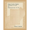 Essex County, Virginia Will Abstracts, 1751-1842 and Estate Records Index, 1751-1799 - Paperback