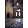 Living Faith Day by Day: How the Sacred Rules of Monastic Traditions Can Help You Live Spiritually in the Modern World - Paperback