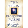 Wired for Success, Programmed for Failure - Paperback