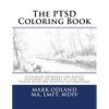 The PTSD Coloring Book: A Calming Resource for Adults - Featuring 200 Works of Fine Art Paired with 200 Positive Affirmations - Paperback