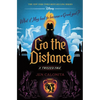 Go the Distance: A Twisted Tale - Hardcover