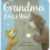 Grandma Loves You! - Board Book