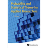 Probability and Statistical Theory for Applied Researchers - Hardcover