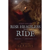 Sleepy Hollow: Rise Headless and Ride - Paperback