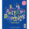 Poetry Prompts: All Sorts of Ways to Start a Poem from Joseph Coelho - Hardcover