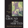 The Ground Has Shifted: The Future of the Black Church in Post-Racial America - Hardcover