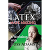 Latex Mask Making: A Workshop with Russ Adams - Paperback
