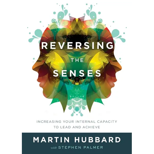 Reversing the Senses - Paperback