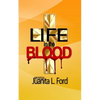 Life in the Blood - Paperback