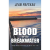 Blood on the Breakwater - Paperback