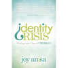 Identity Crisis: Moving from Crisis to Credibility - Paperback