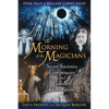 The Morning of the Magicians: Secret Societies, Conspiracies, and Vanished Civilizations - Paperback