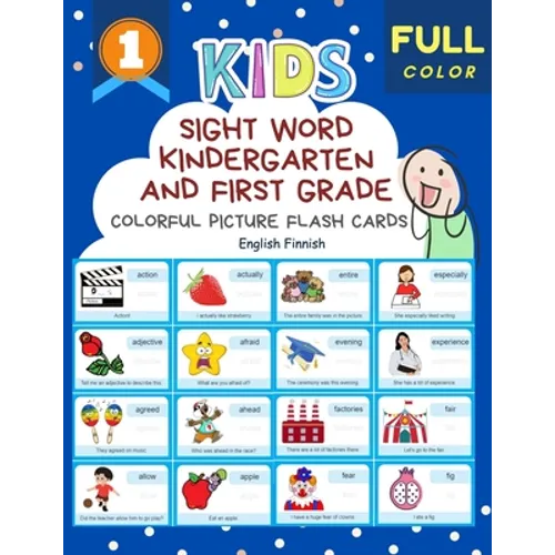 Sight Word Kindergarten and First Grade Colorful Picture Flash Cards English Finnish: Learning to read basic vocabulary card games. Improve reading co - Paperback
