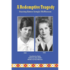 A Redemptive Tragedy Starring Aimee Semple McPherson - Paperback
