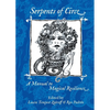 Serpents of Circe: A Manual to Magical Resilience - Paperback