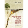 Atonement for a Sinless Society: Second Edition - Hardcover