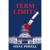 Term Limits: the 'brilliant and timely' political thriller - Paperback