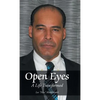 Open Eyes: A Life Transformed - Hardcover