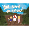 You Need to Know - Paperback