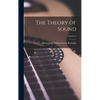 The Theory of Sound; Volume 2 - Hardcover