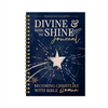 Divine & Here to Shine: Becoming Christlike with Bible Women: Becoming Christlike with Bible Women - Spiral