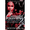 Corrupted by a Gangsta 2: Love, Guns and Roses - Paperback