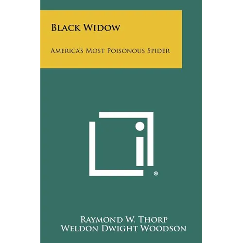 Black Widow: America's Most Poisonous Spider - Paperback