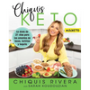 Chiquis Keto (Spanish Edition): La Dieta de 21 Días Para Los Amantes de Tacos, Tortillas Y Tequila - Paperback