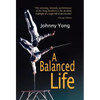 A Balanced Life - Hardcover