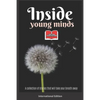 Inside Young Minds - International Edition: A collection of short stories and poems that will take your breath away - Paperback