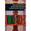 Qur'anic Matters: Material Mediations and Religious Practice in Egypt - Paperback