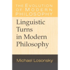 Linguistic Turns in Modern Philosophy - Paperback