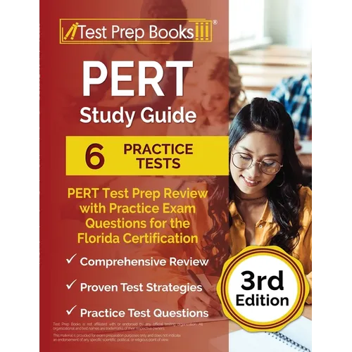 PERT Study Guide: PERT Test Prep Review with 6 Practice Exams for the Florida Certification [3rd Edition] - Paperback