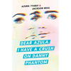 Dear Azula, I Have a Crush on Danny Phantom - Paperback