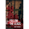 Follow the Leads: Hunting a Serial Killer - Hardcover