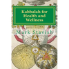 Kabbalah for Health and Wellness: Revised and Updated - Paperback