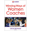 Winning Ways of Women Coaches - Paperback