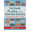 License Plates of the United States: A Pictorial History 1903 to the Present - Hardcover