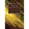 Christ and the Christian - Paperback