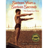 Sixteen Years in Sixteen Seconds: The Sammy Lee Story - Paperback