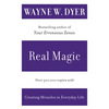 Real Magic: Creating Miracles in Everyday Life - Paperback
