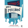 Brands on a Mission: How to Achieve Social Impact and Business Growth Through Purpose - Hardcover