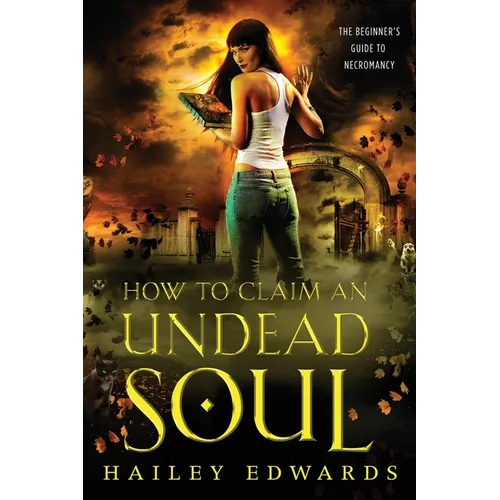 How to Claim an Undead Soul - Paperback